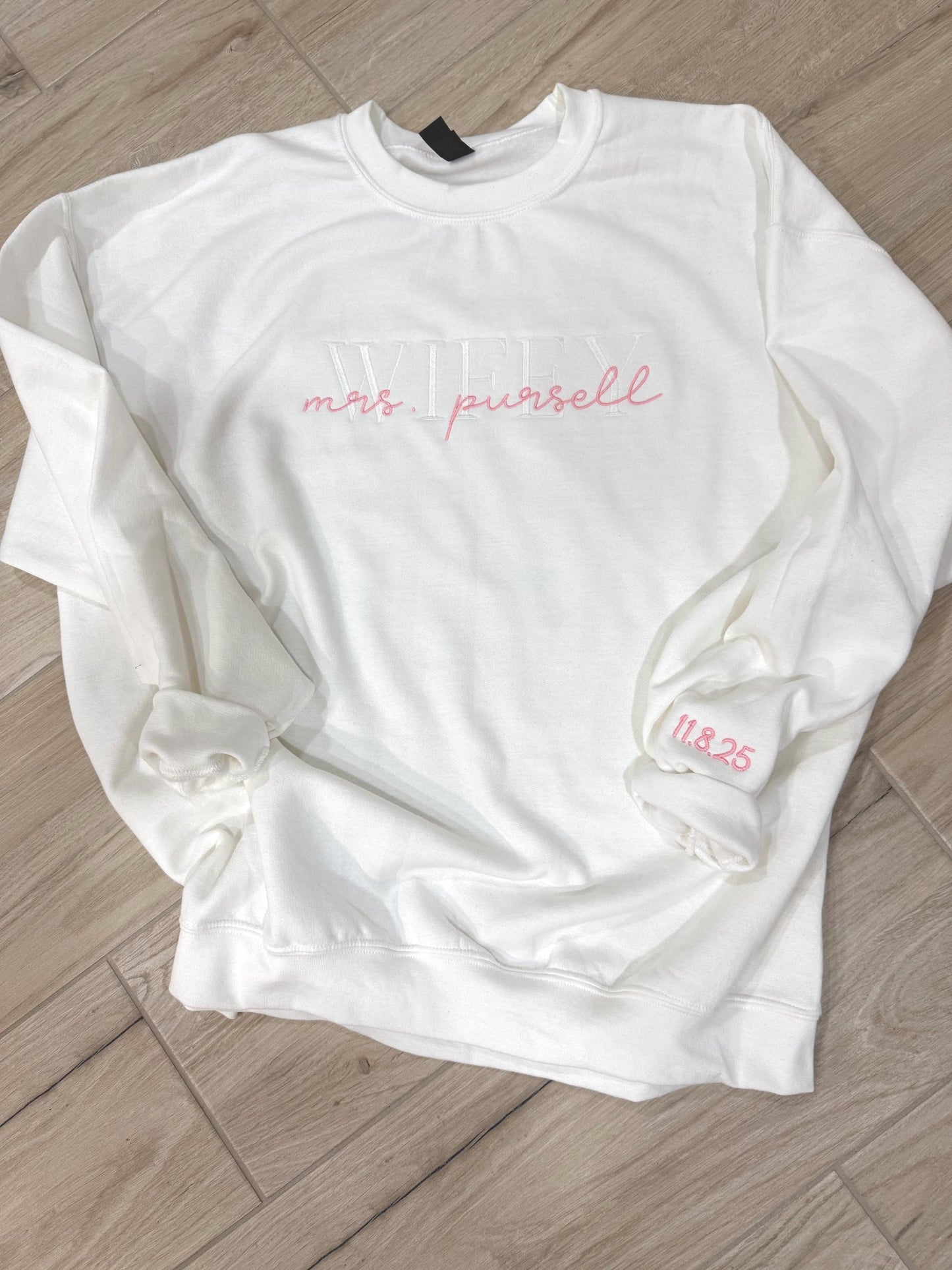 Embroidered “Wifey” Sweatshirt with Custom Last Name | Personalized Bride Sweatshirt | Newlywed Gift | Mrs. Crewneck | Wedding or Honeymoon